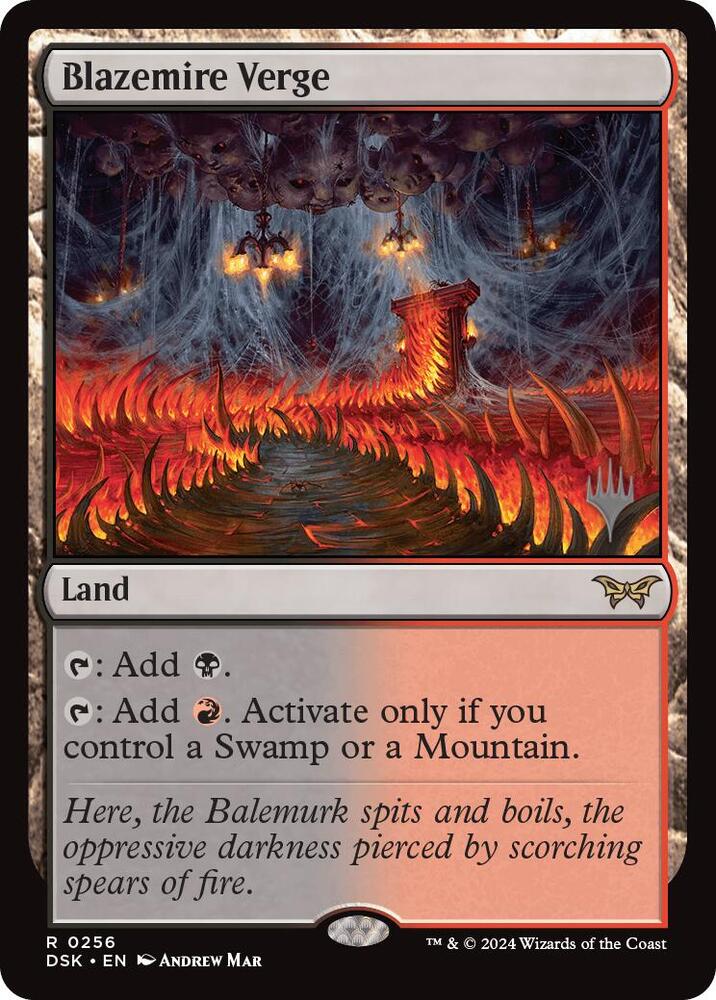 Blazemire Verge [#0256] (DSK-R-PP-Foil)