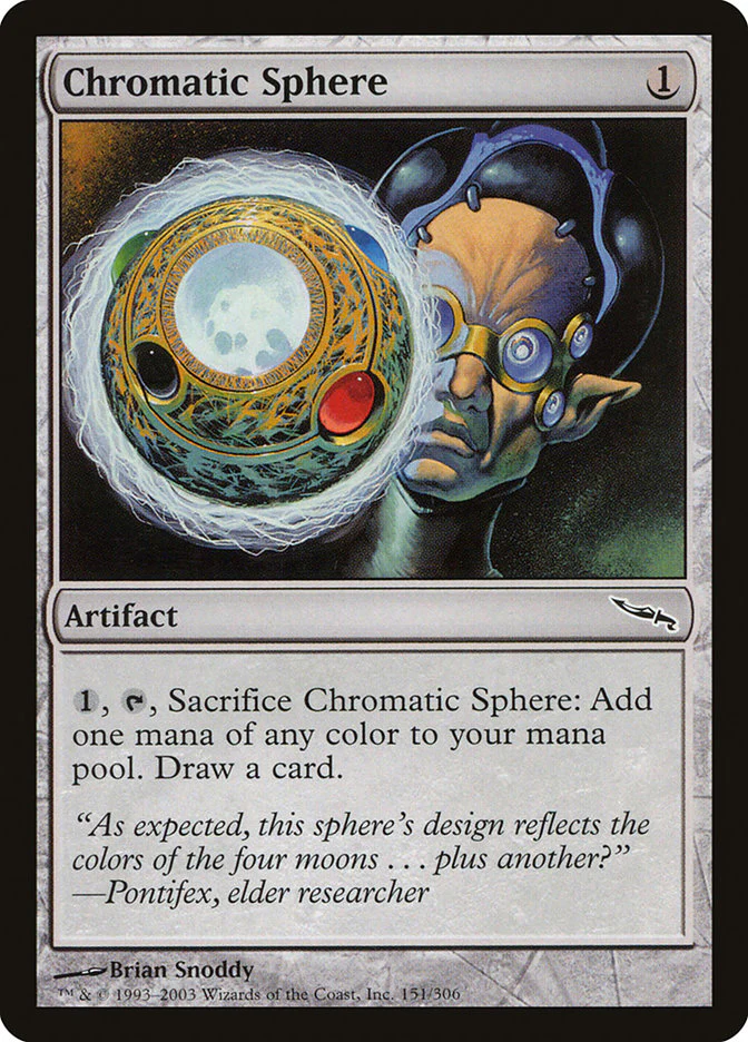 Chromatic Sphere (MRD-C) Moderate Play