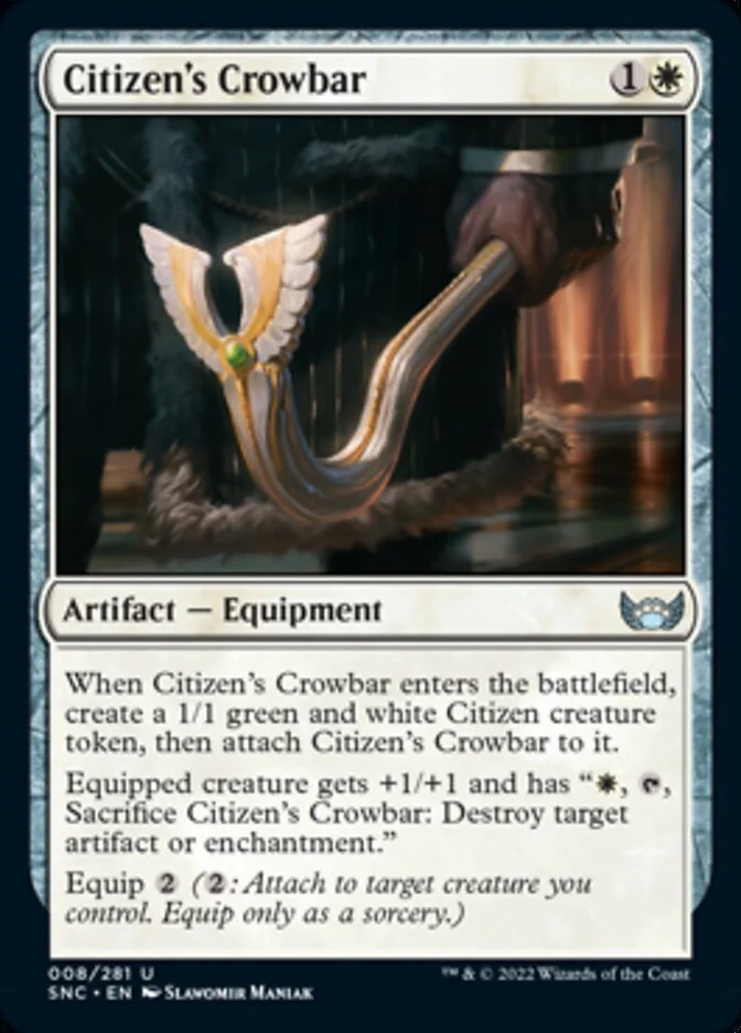 Citizen's Crowbar [ #008/281 ] (SNC-U)