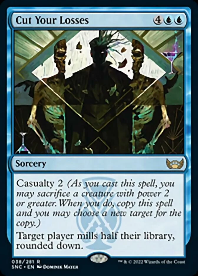 Cut Your Losses [ #038/281 ] (SNC-R)