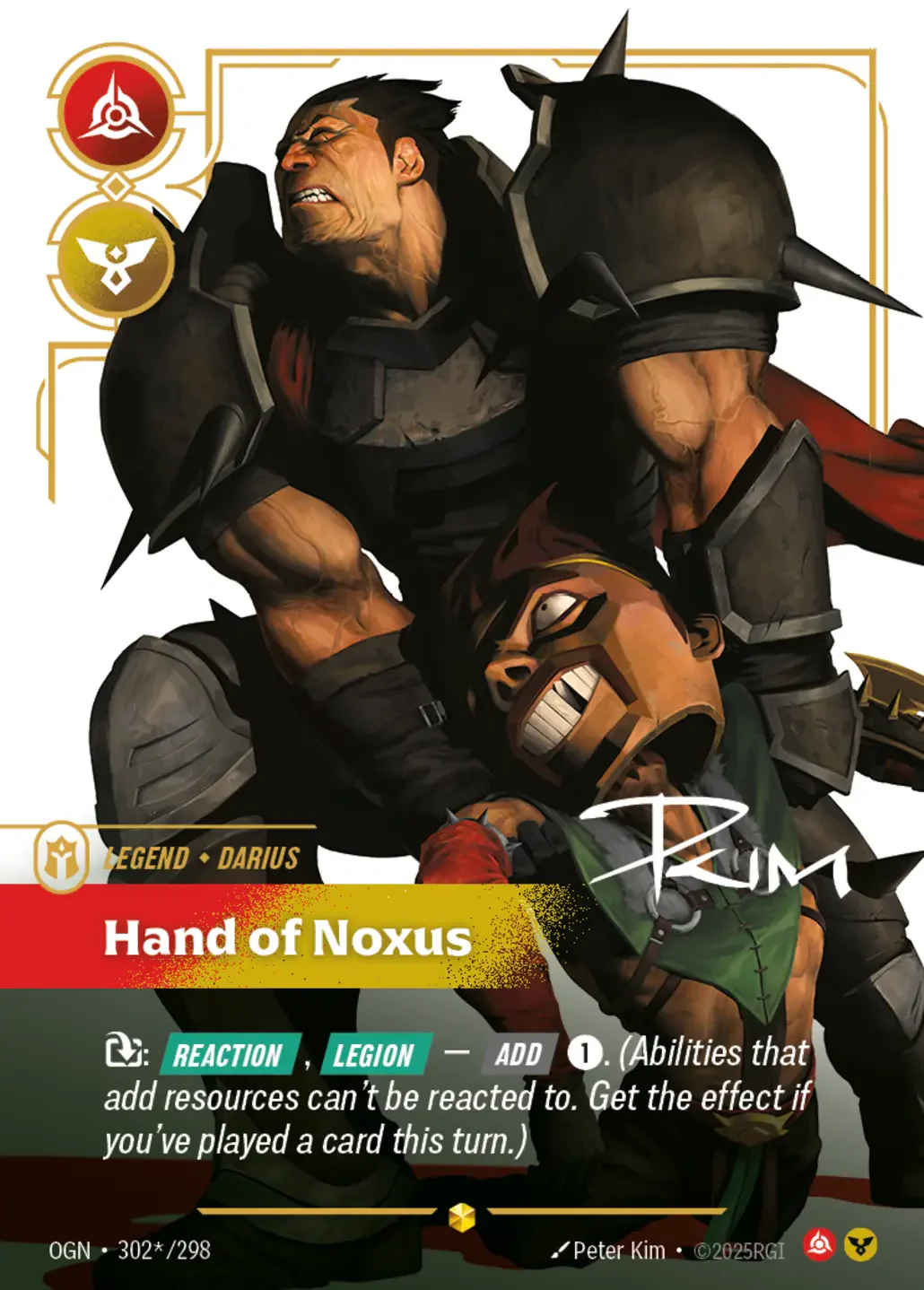 Darius - Hand of Noxus (Signature) - 302*/298 (OGN) Showcase