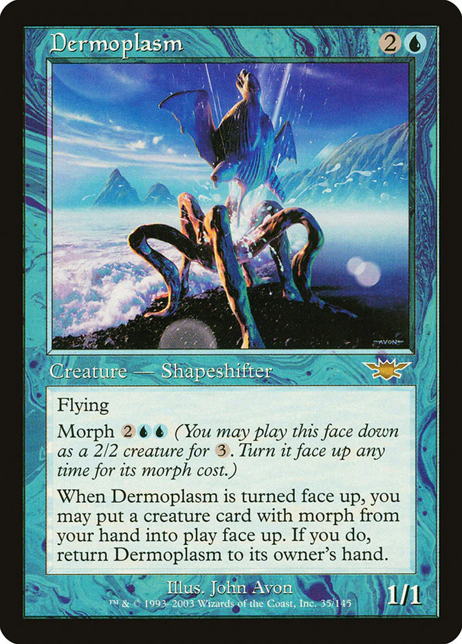 Dermoplasm (LGN-R) Moderate Play
