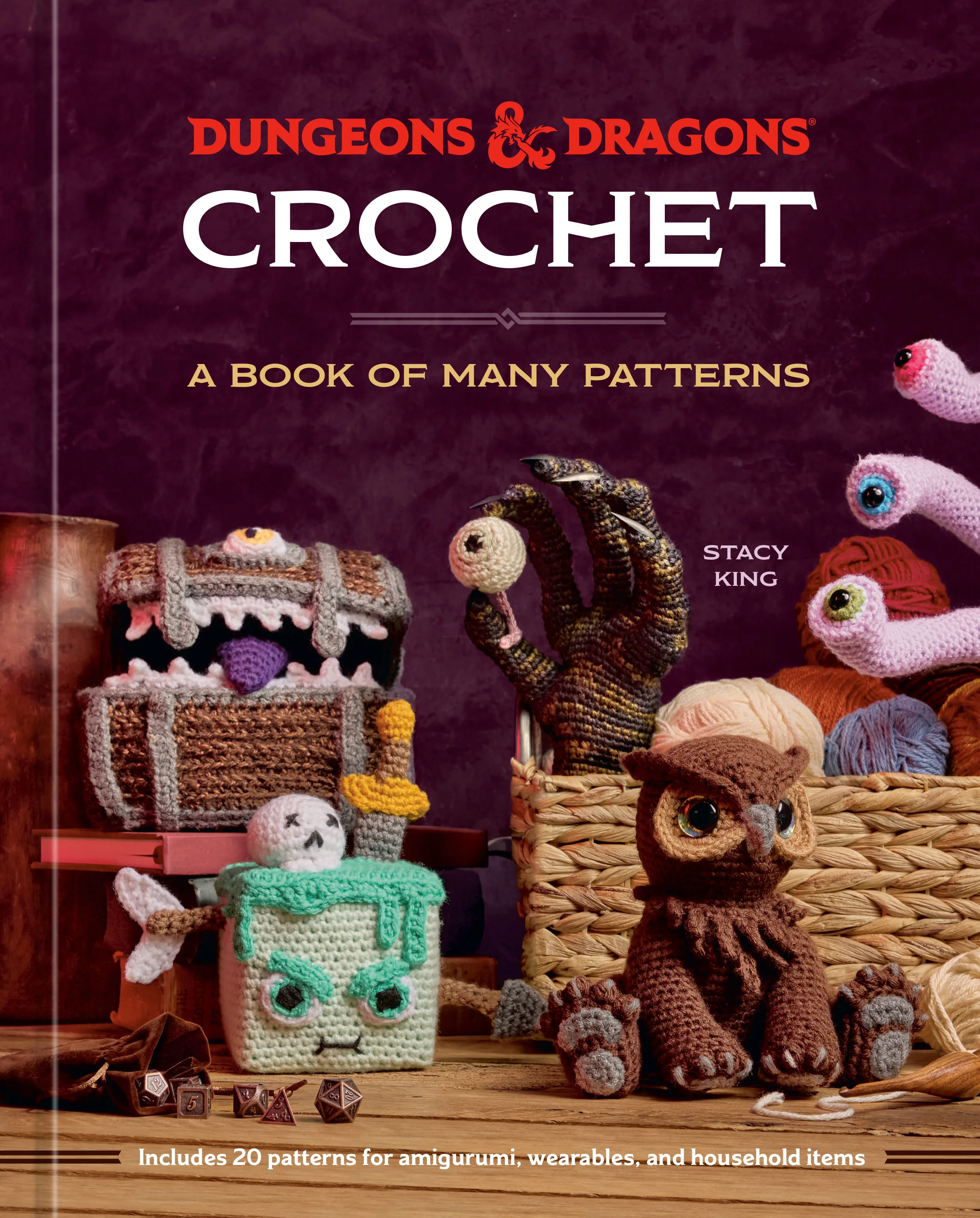Dungeons & Dragons Crochet *Signed Bookplate Version by Stacy King*