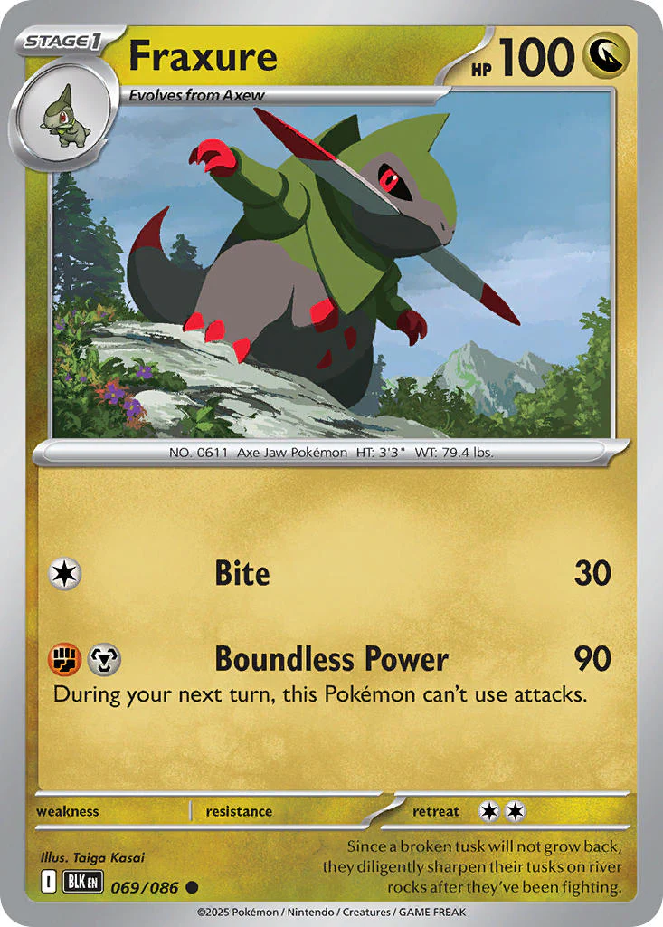 Fraxure (Poke Ball Pattern) - 069/086 (BLK) Common