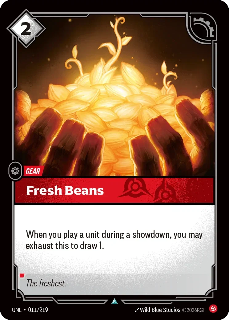 Fresh Beans - 011/219 (UNL)  Uncommon