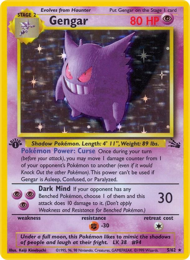 Gengar - 5/62 (FO) Rare - 1st Edition Holofoil Light Play