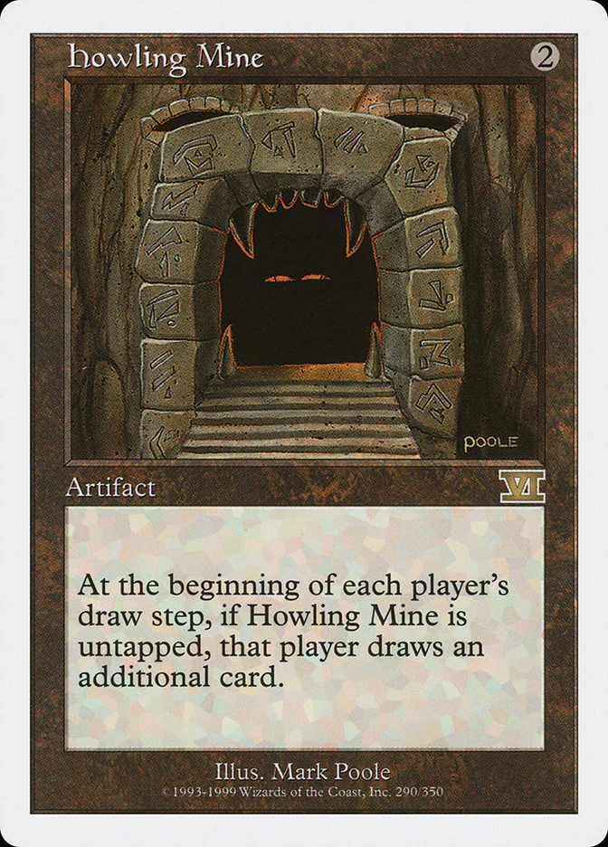 Howling Mine (6ED-R) Light Play