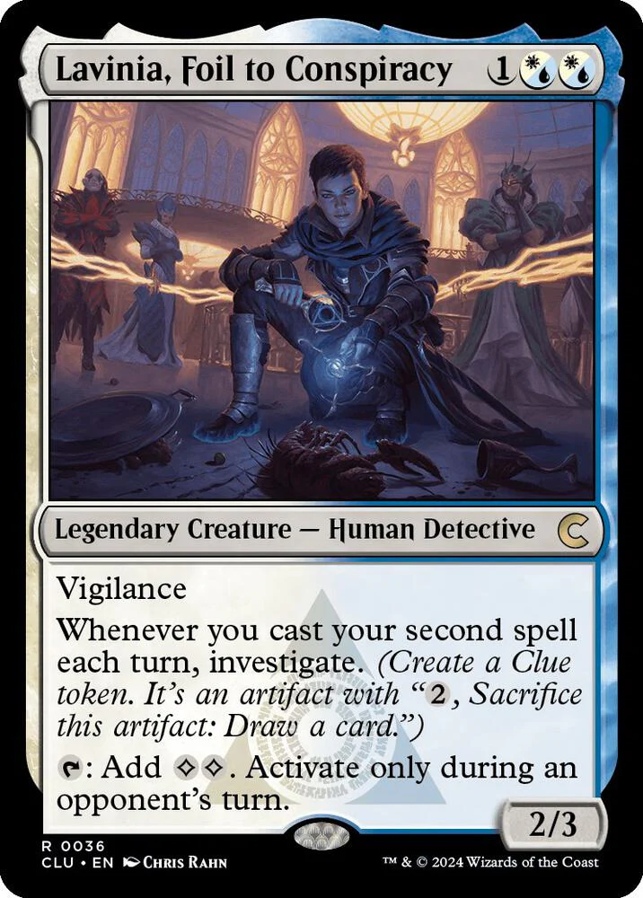 Lavinia, Foil to Conspiracy (CLU-R)