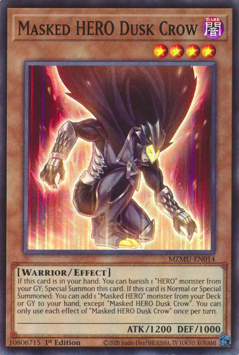 Masked HERO Dusk Crow (MZMU-EN014)