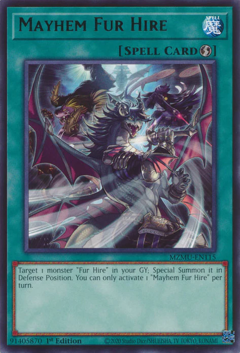 Mayhem Fur Hire (MZMU-EN115)