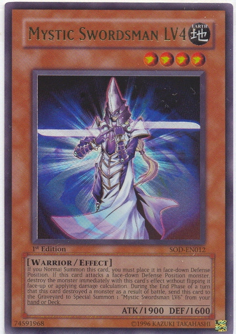 Mystic Swordsman LV4 (SOD-EN012) Ultra Rare - Near Mint 1st Edition