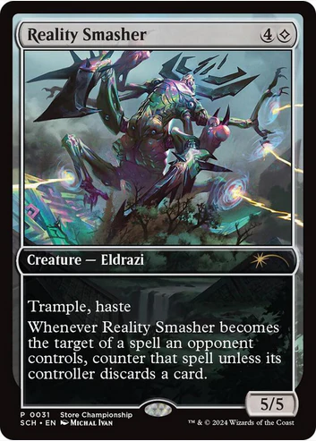 Reality Smasher [#0031 Store Championship] (SCH-P-FOIL)