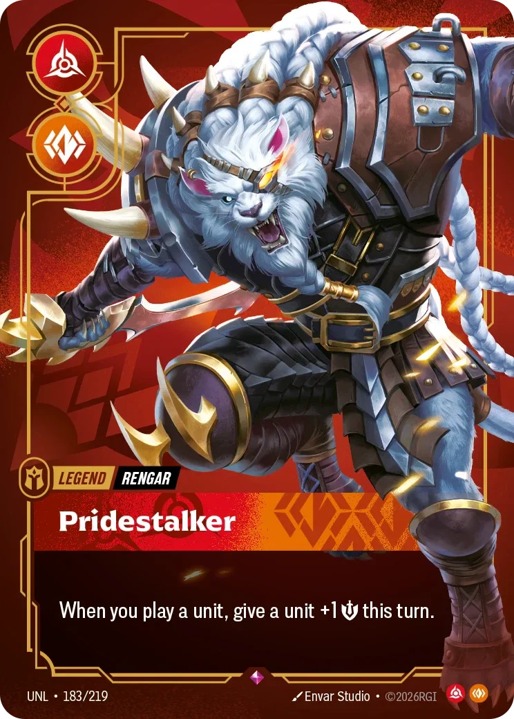 Rengar - Pridestalker - 183/219 (UNL)  Rare
