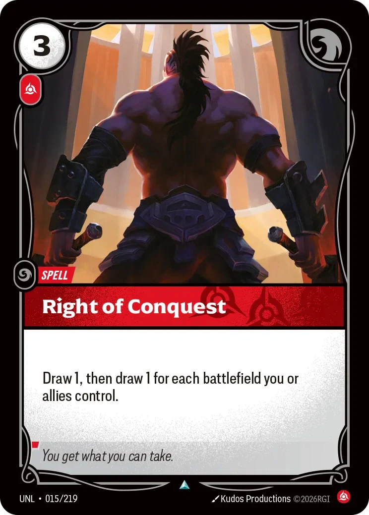 Right of Conquest - 015/219 (UNL)  Uncommon