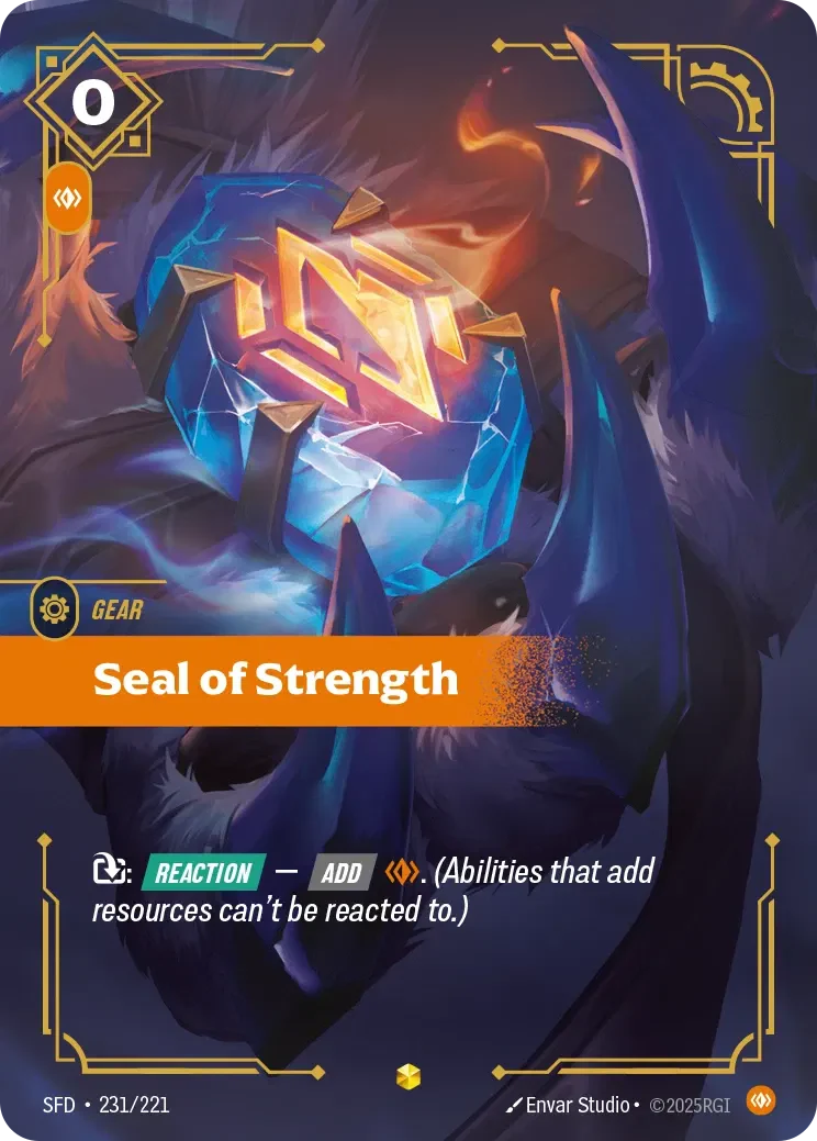 Seal of Strength (Overnumbered) - 231/221 (SFD) Showcase