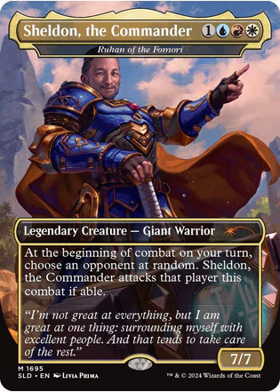 Sheldon, the Commander - Ruhan of the Fomori [#1695 Borderless] (SLD-M)