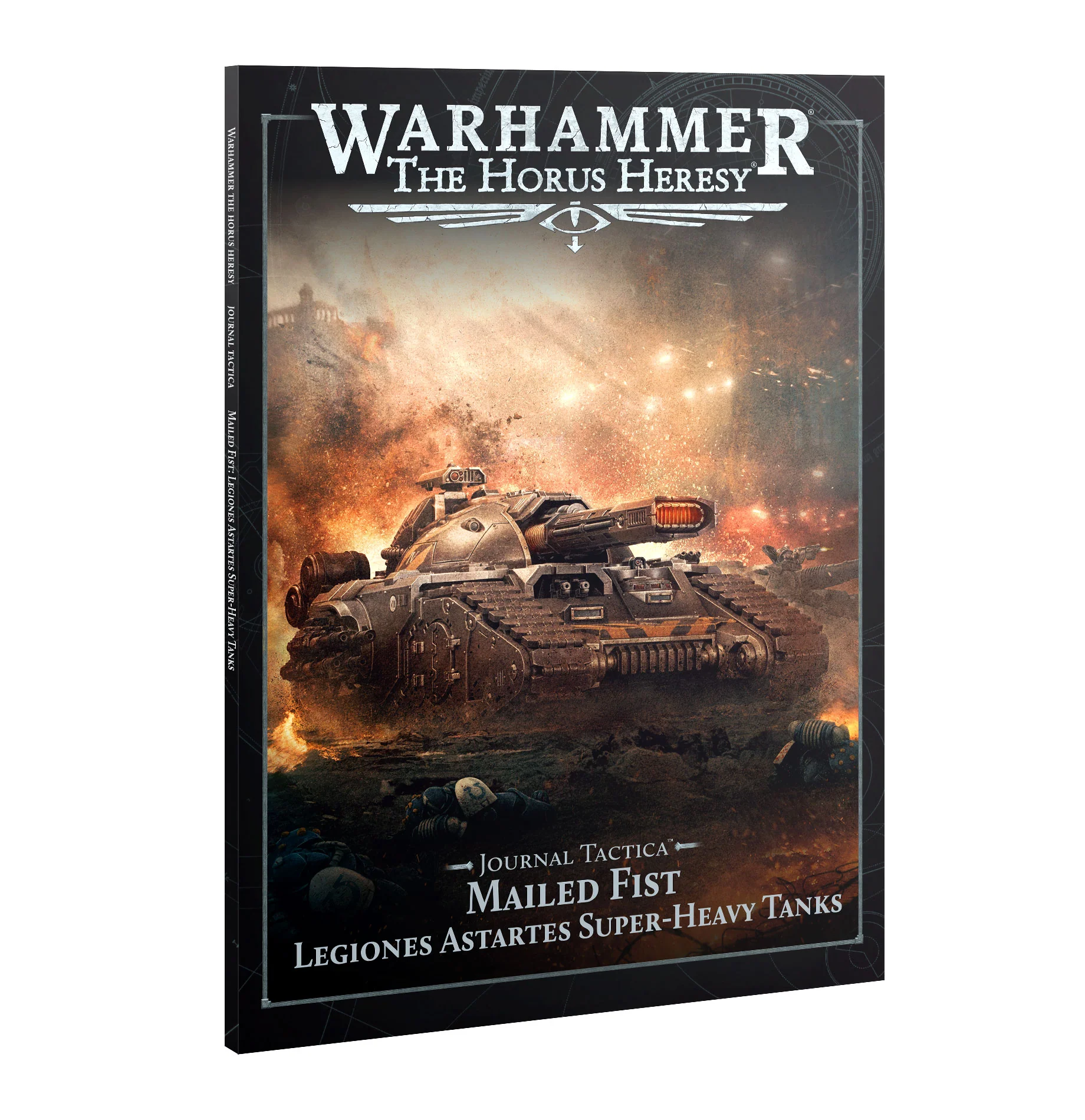 The Horus Heresy: Journal Tactica - Mailed Fist: Legiones Astartes Super-Heavy Tanks
