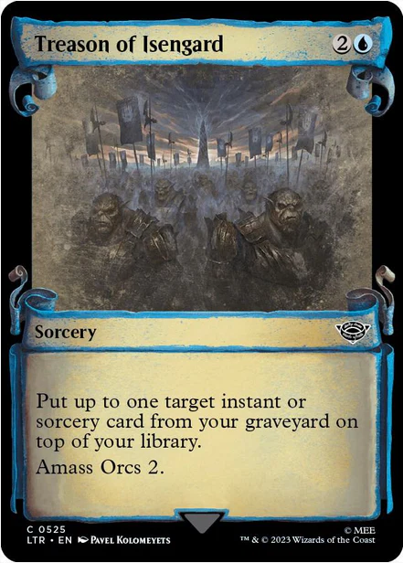 Treason of Isengard [#0525 Showcase Scrolls] (LTR-C-FOIL)