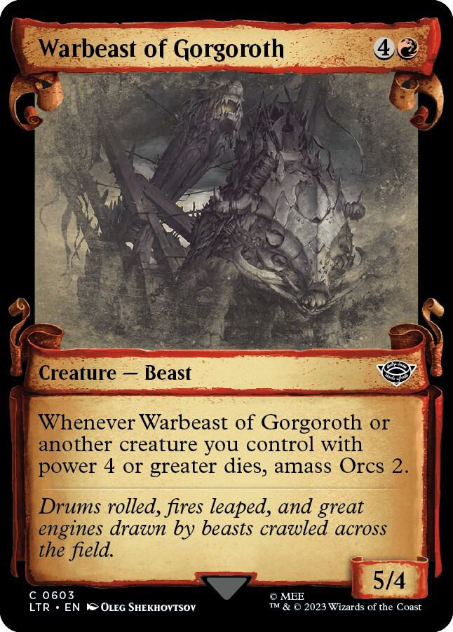 Warbeast of Gorgoroth [#0603 Showcase Scrolls] (LTR-C)